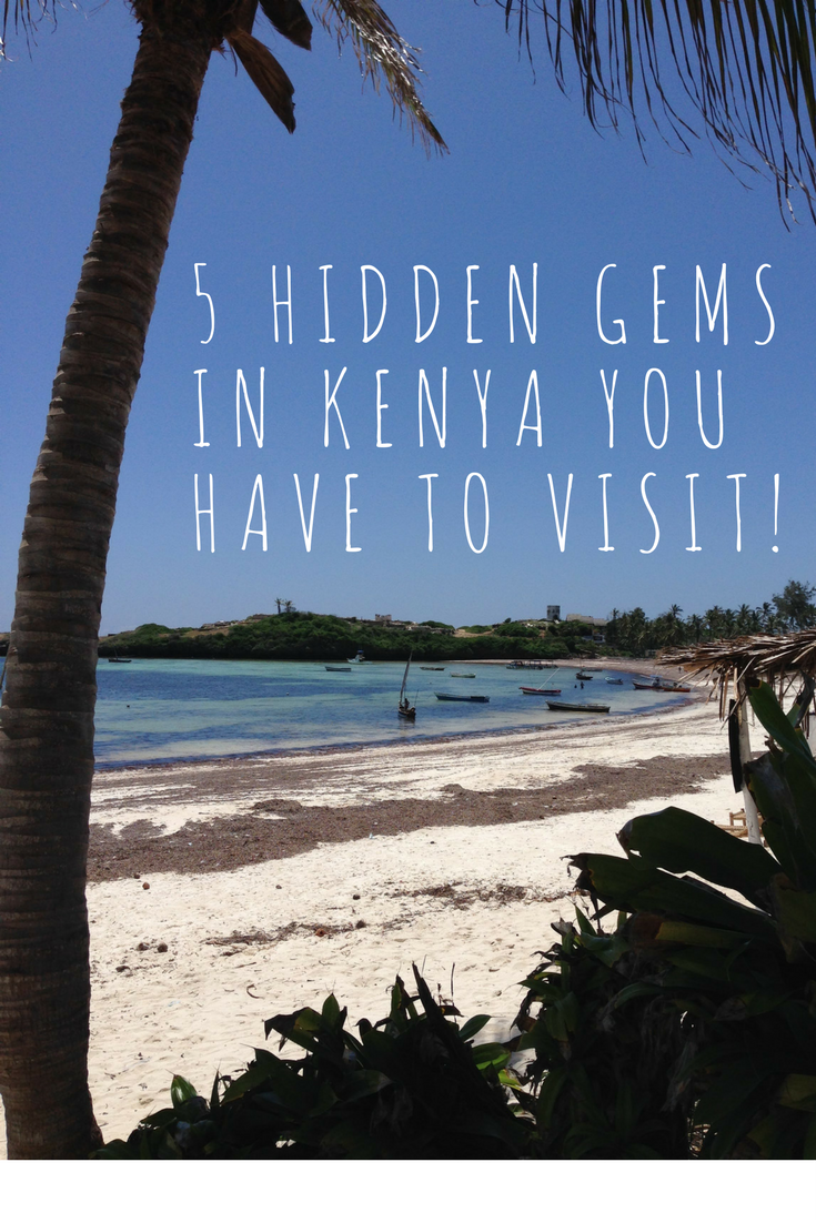 5 Hidden Gems in Kenya that you have to visit